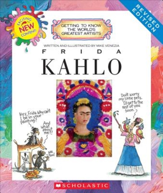 Frida Kahlo (Revised Edition) (Getting to Know the World's Greatest Artists)
