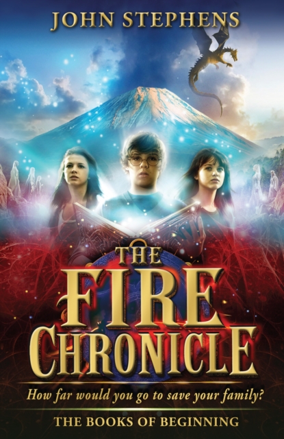 Fire Chronicle: The Books of Beginning 2