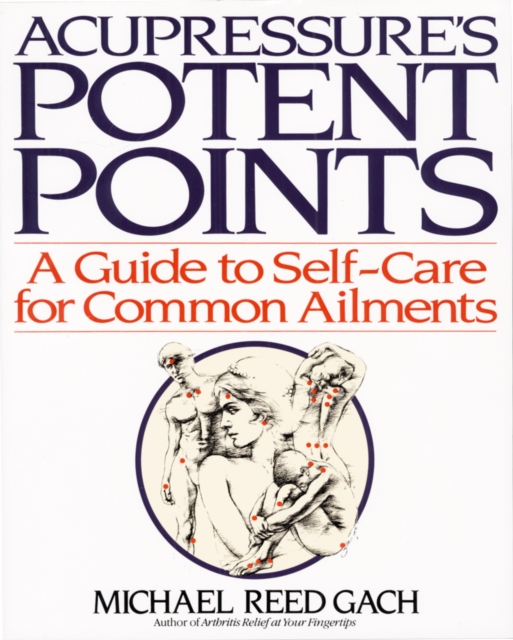Acupressure's Potent Points
