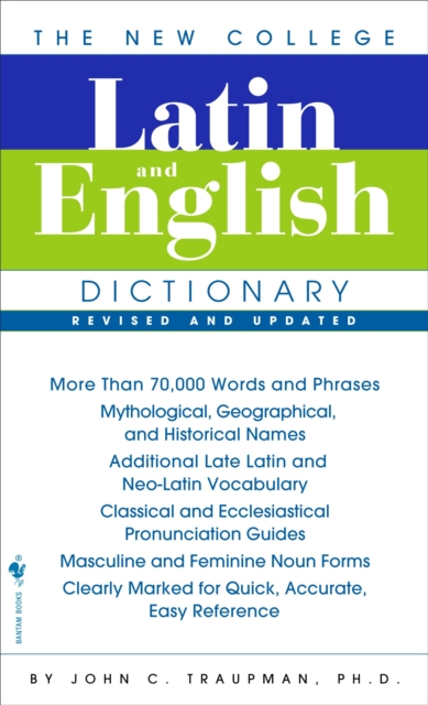New College Latin & English Dictionary, Revised and Updated