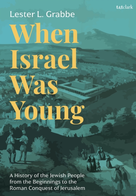 When Israel Was Young