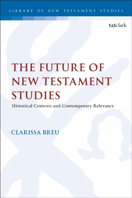 The Future of New Testament Studies