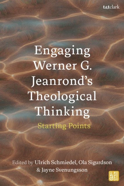 Engaging Werner G. Jeanrond's Theological Thinking