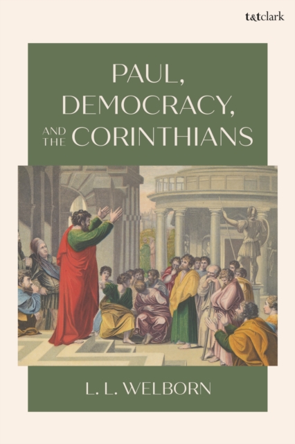 Paul, Democracy, and the Corinthians