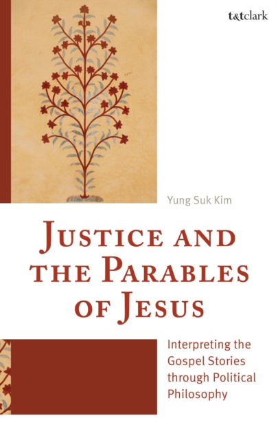 Justice and the Parables of Jesus