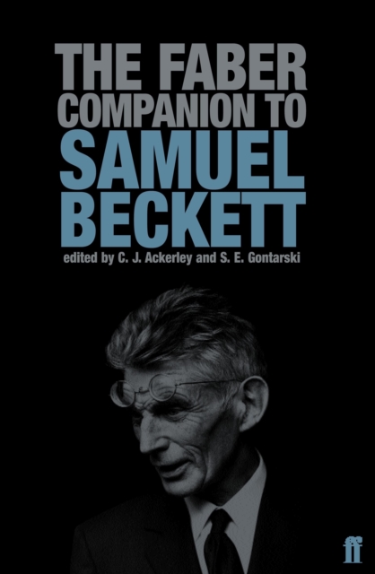 The Faber Companion to Samuel Beckett