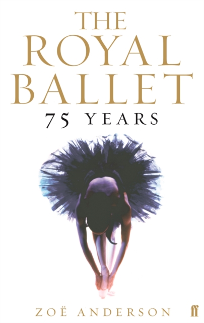 Royal Ballet: 75 Years