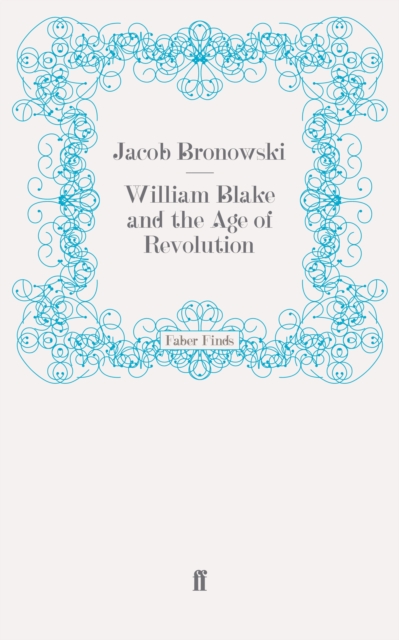 William Blake and the Age of Revolution