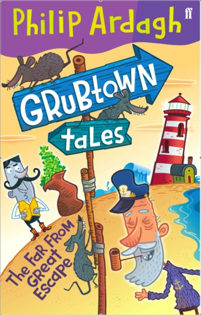 Grubtown Tales: The Far From Great Escape