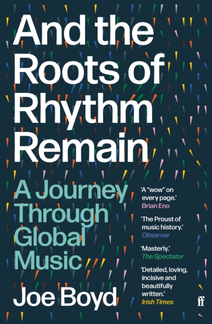 And the Roots of Rhythm Remain