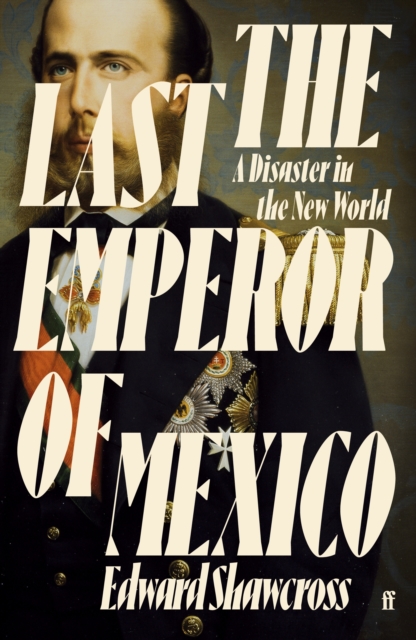 Last Emperor of Mexico