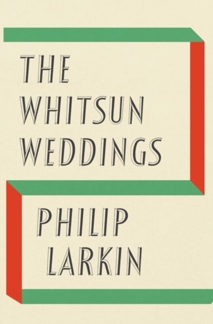 Whitsun Weddings (Faber Members Edition)