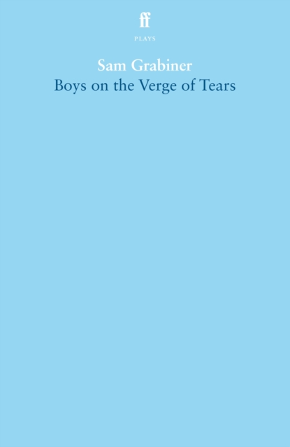 Boys on the Verge of Tears