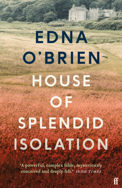 House of Splendid Isolation