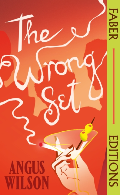 The Wrong Set: Selected Stories (Faber Editions)