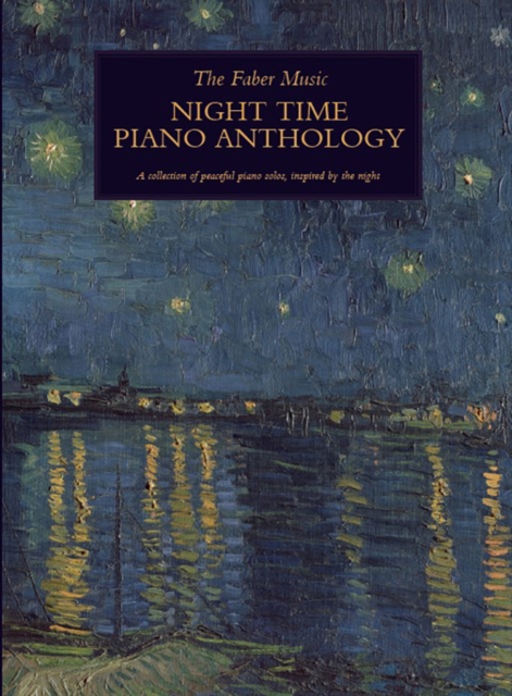 Faber Music Night Time Piano Anthology
