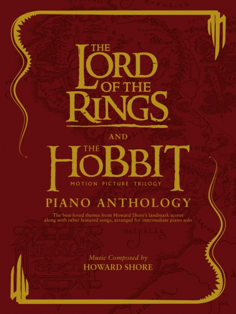 The Lord of the Rings and The Hobbit Piano Anthology