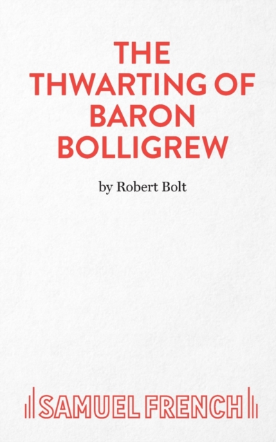 Thwarting of Baron Bolligrew