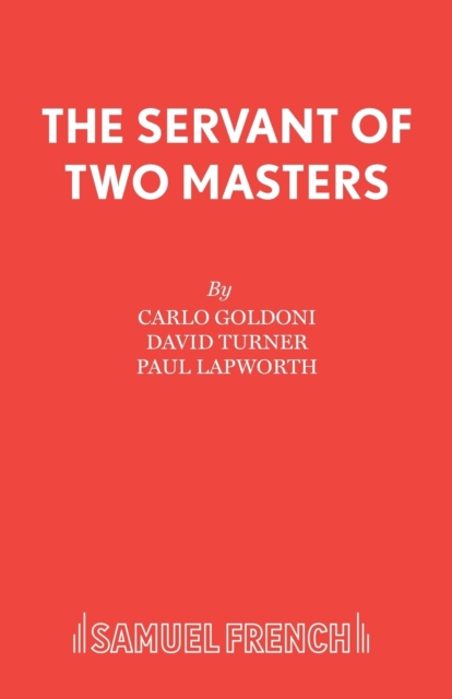 Servant of Two Masters