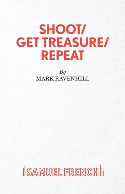 Shoot/ Get Treasure/ Repeat