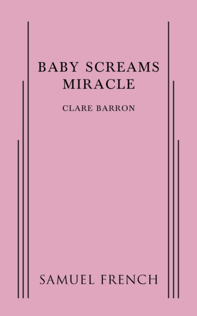 Baby Screams Miracle