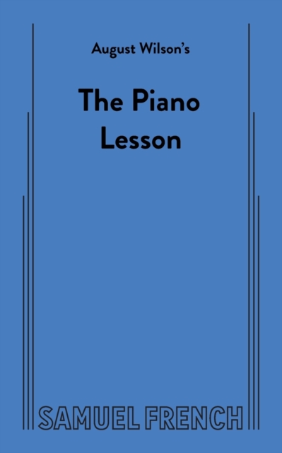 August Wilson's The Piano Lesson