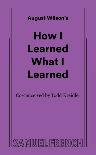 How I Learned What I Learned