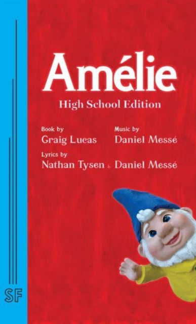 Amelie: Teen Edition