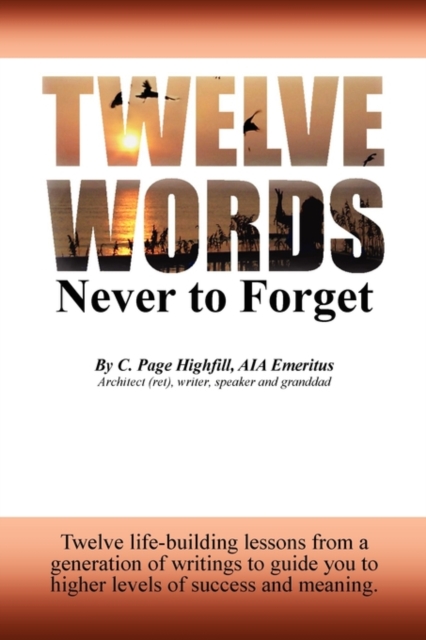 Twelve Words Never to Forget