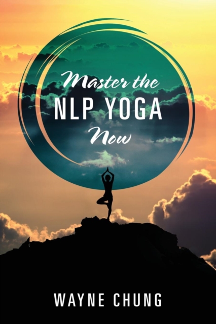 Master the NLP Yoga Now