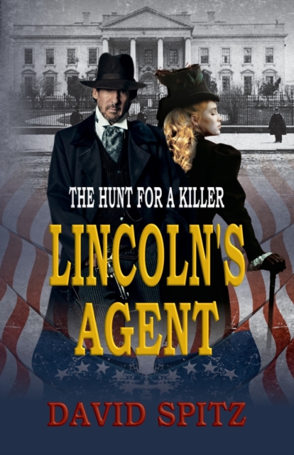 Lincoln's Agent