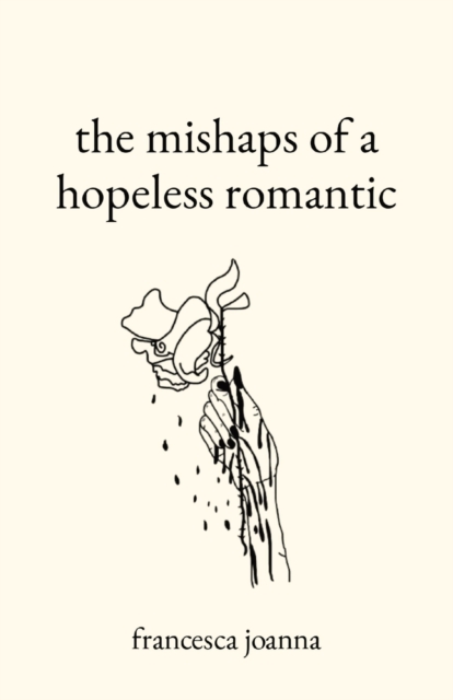 mishaps of a hopeless romantic