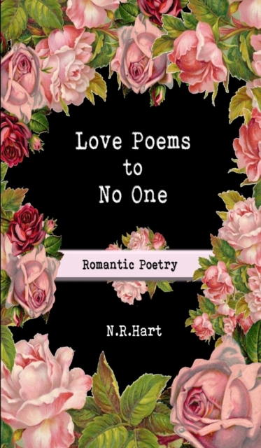 Love Poems to No One