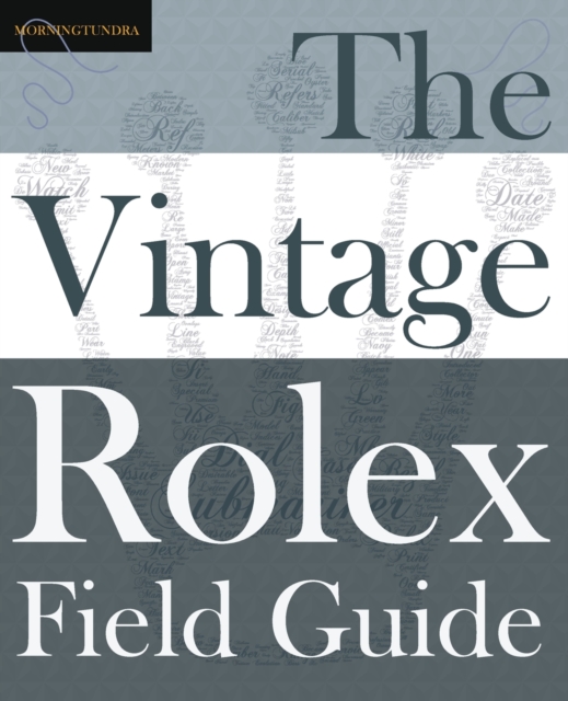 Vintage Rolex Field Guide