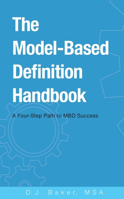 Model-Based Definition Handbook