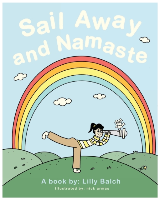 Sail Away and Namaste