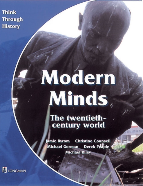 Modern Minds the twentieth-century world Pupil's Book