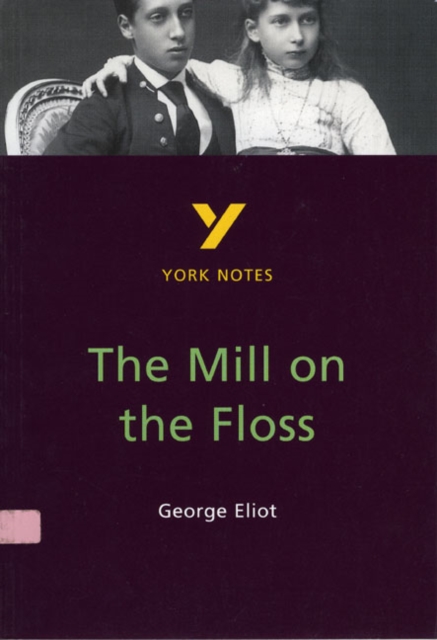The Mill on the Floss - for 2026, 2027 exams
