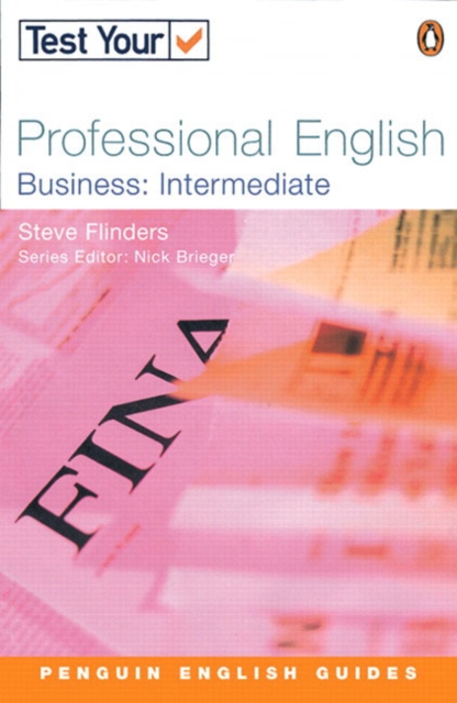 Test Your Professional English: Business-Intermediate