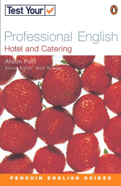 Test Your Professional English NE Hotel and Catering