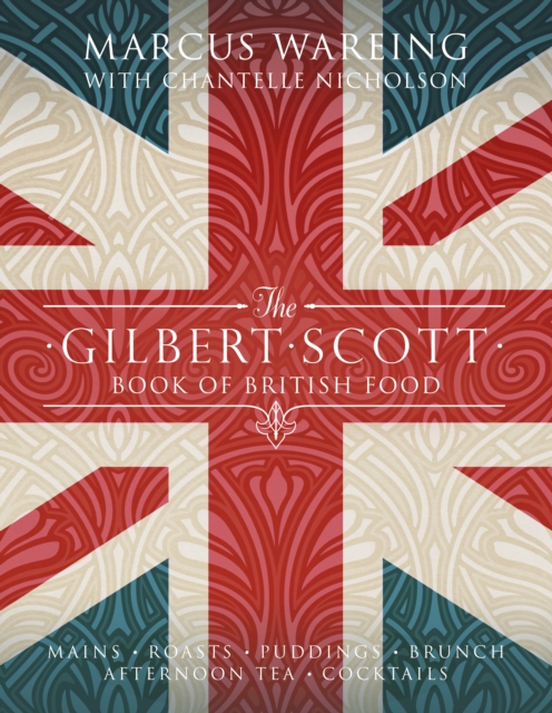 Gilbert Scott Book of British Food