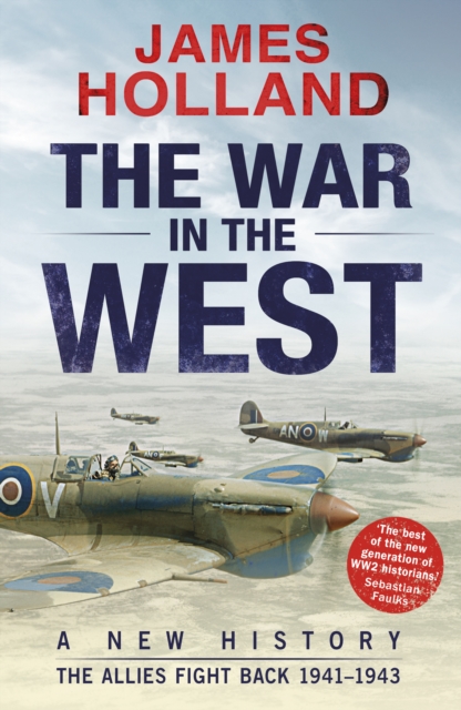 War in the West: A New History