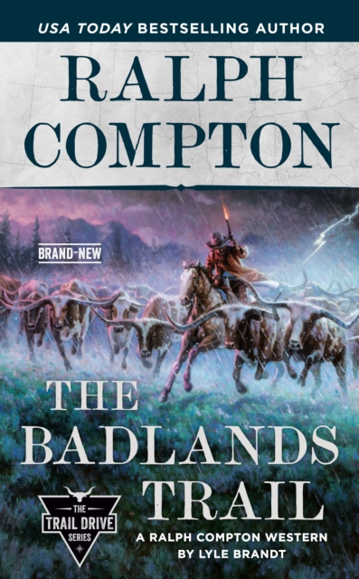 Ralph Compton The Badlands Trail