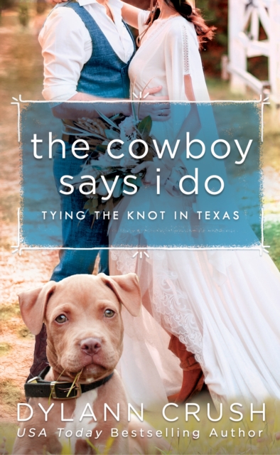 Cowboy Says I Do