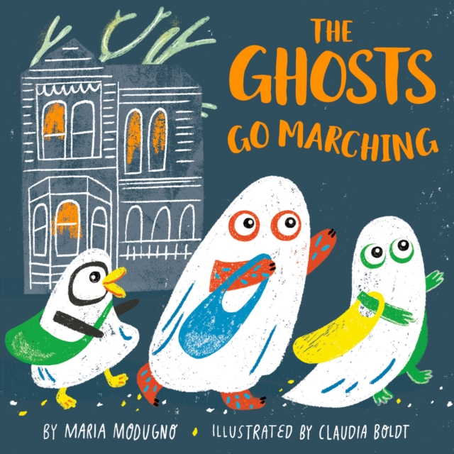 Ghosts Go Marching