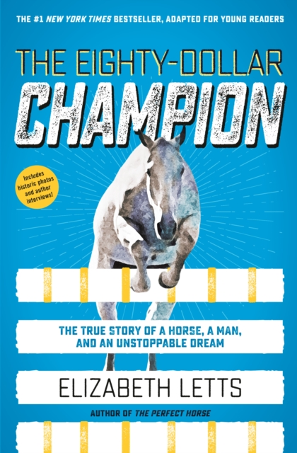 Eighty-Dollar Champion (Adapted for Young Readers)