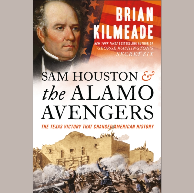 Sam Houston and the Alamo Avengers