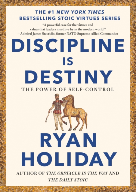 Discipline Is Destiny