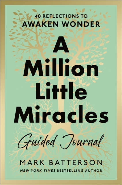 A Million Little Miracles Guided Journal