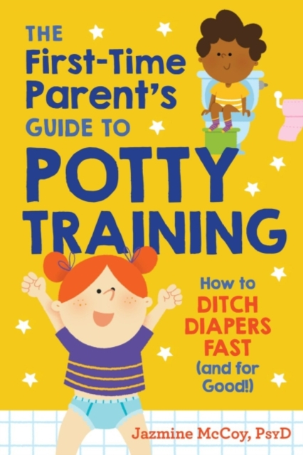 First-Time Parents Guide to Potty Training